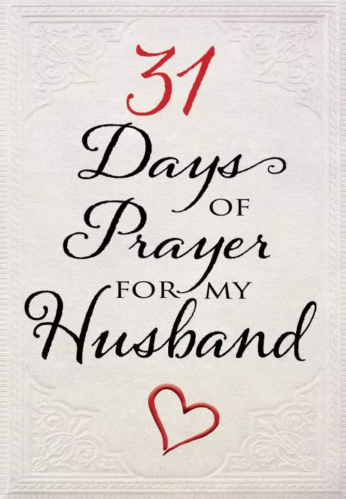 31 Days of Prayer for My Husband