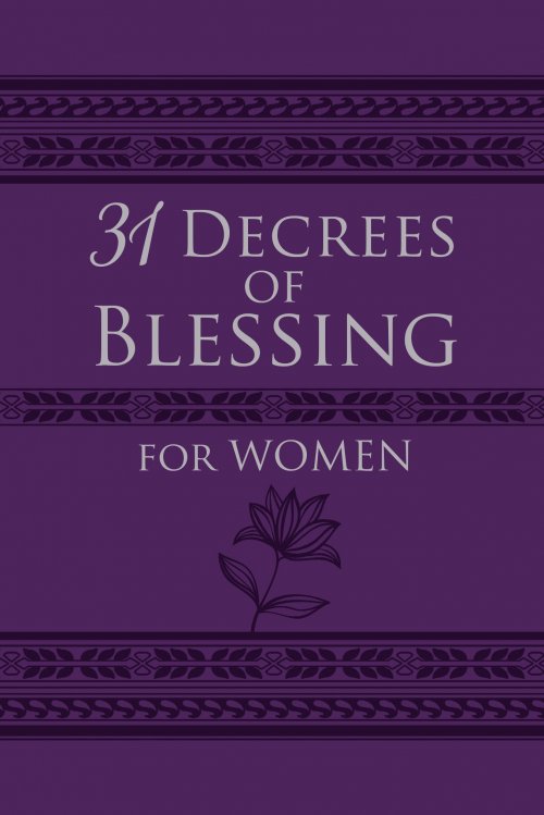 31 Decrees of Blessing for Women