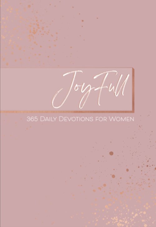 Joyfull: 365 Daily Devotions for Women