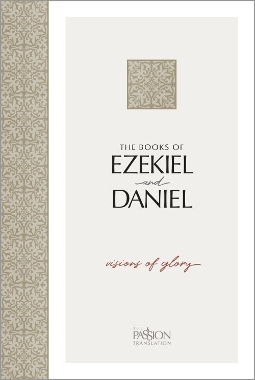 The Books of Ezekiel & Daniel