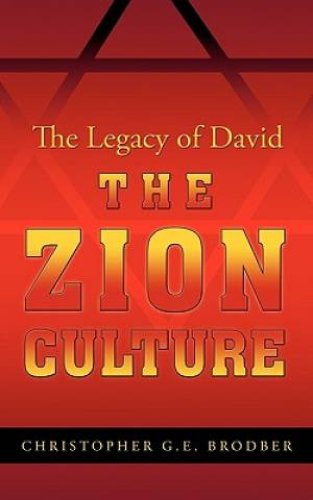 The Zion Culture: The Legacy of David