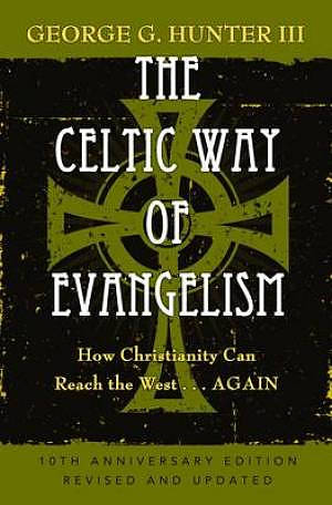 The Celtic Way of Evangelism