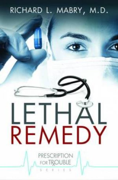 Lethal Remedy