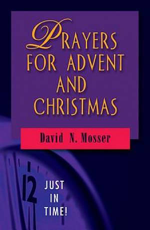 Prayers For Advent And Christmas