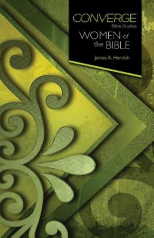 Converge Bible Studies: Women of the Bible