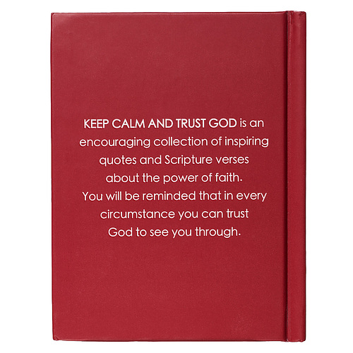 Keep Calm and Trust God - Hardcover