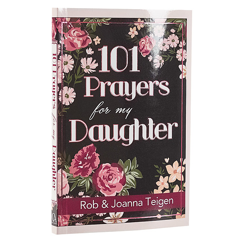 101 Prayers for My Daughter