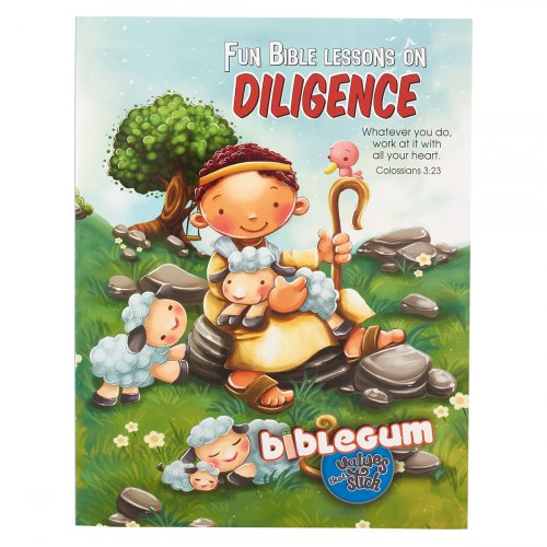 Bible Lessons on Diligence