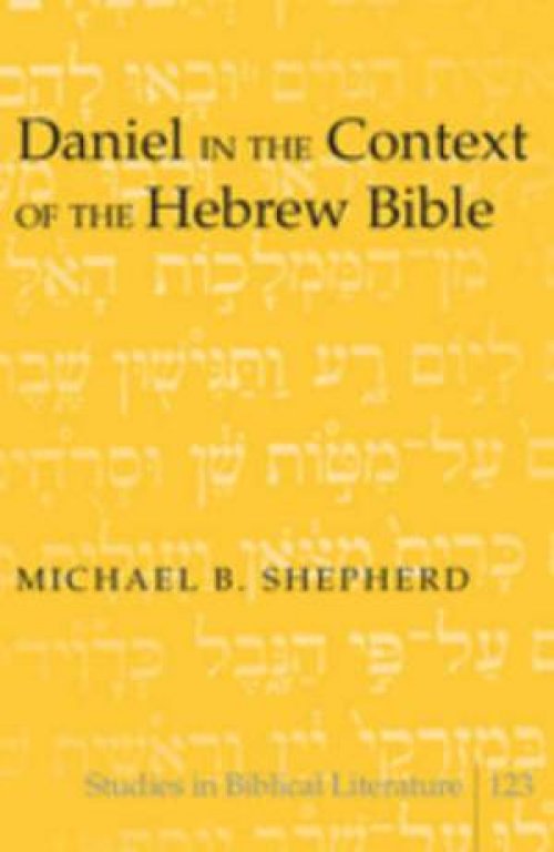 Daniel in the Context of the Hebrew Bible