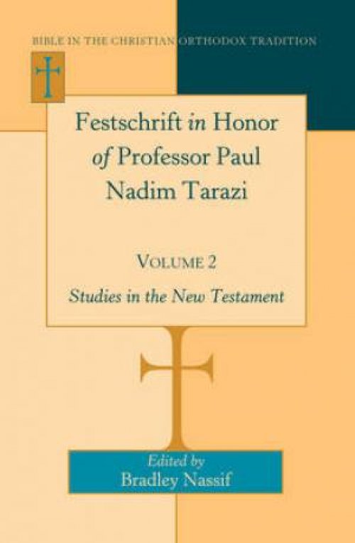 Festschrift in Honor of Professor Paul Nadim Tarazi