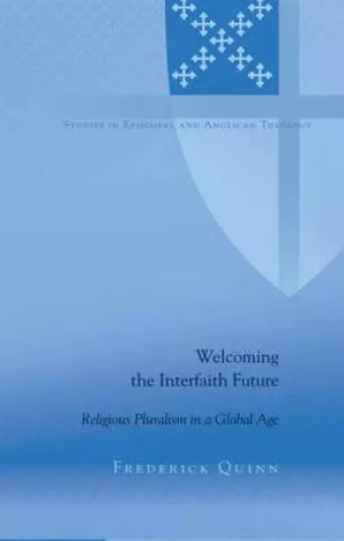 Welcoming the Interfaith Future