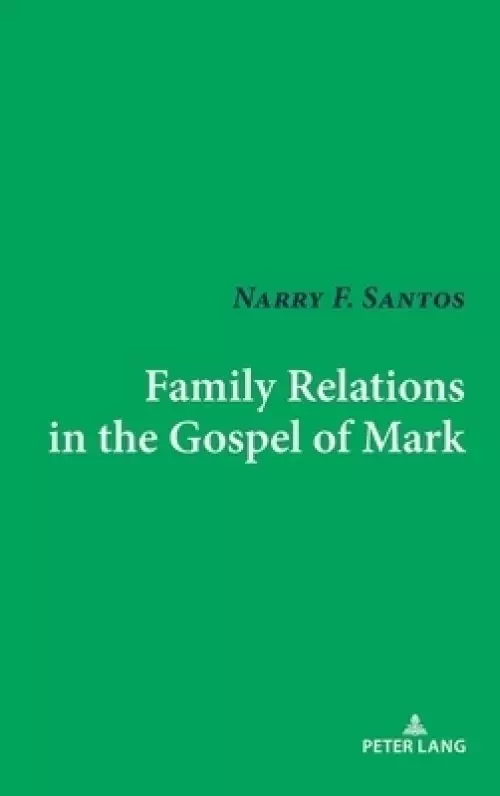 Family Relations In The Gospel Of Mark