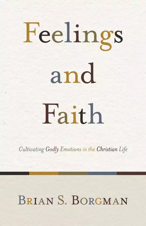 Feelings and Faith