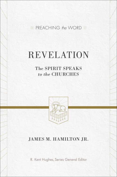 Revelation : Preaching the Word