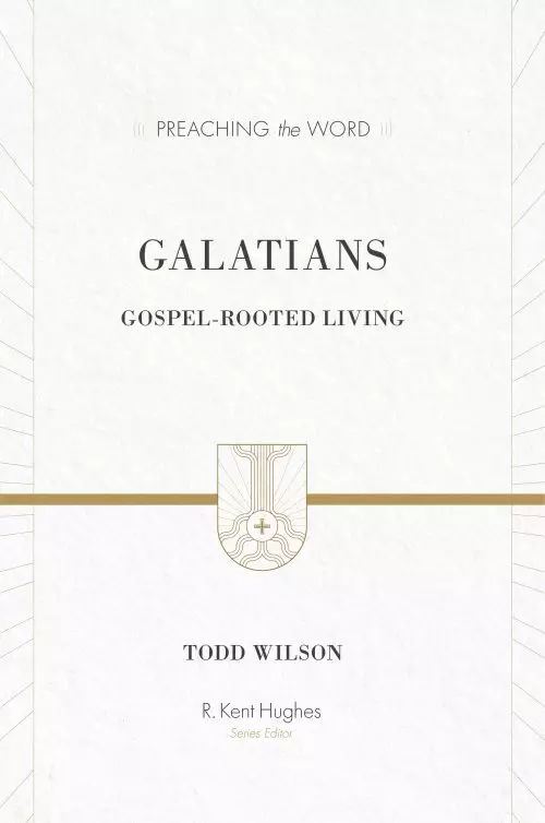 Galatians : Preaching the Word