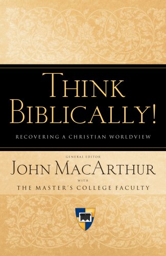 Think Biblically! (Trade Paper)