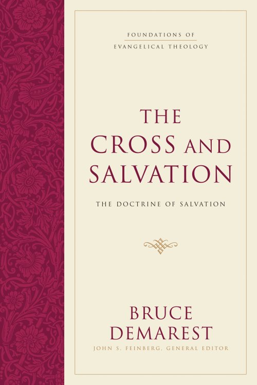 The Cross and Salvation (Hardcover)