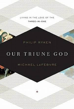 Our Triune God