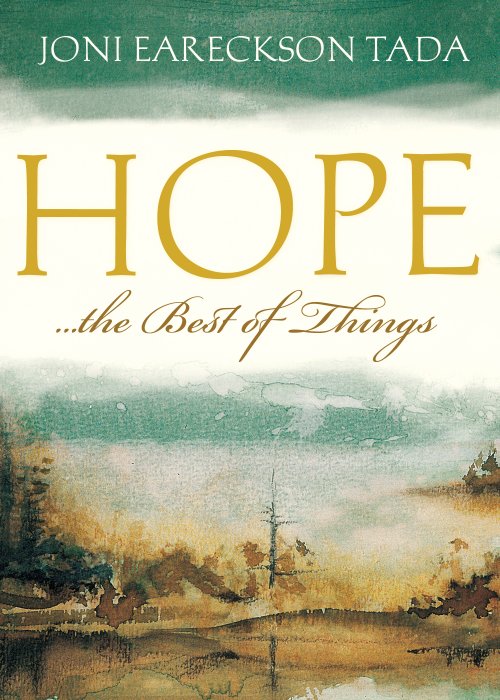 Hope...the Best of Things