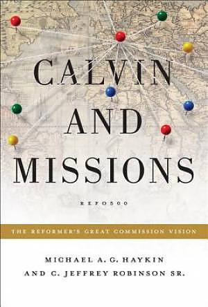 Calvin And Missions