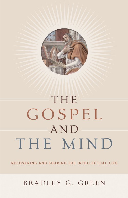 The Gospel and the Mind