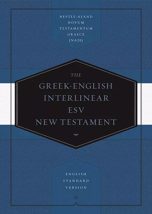 Greek-English Interlinear ESV New Testament