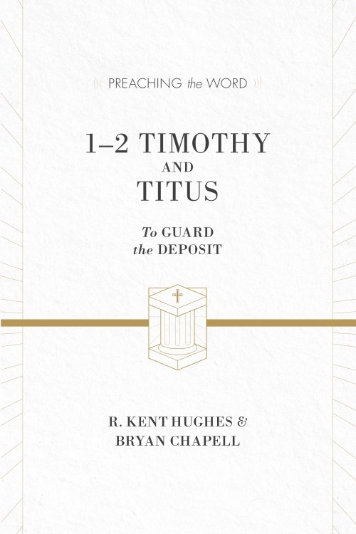 1–2 Timothy and Titus (ESV Edition)