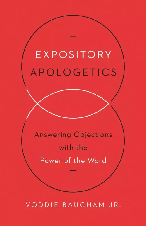 Expository Apologetics