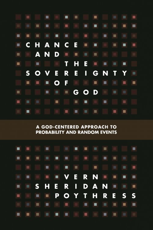 Chance And The Sovereignty Of God