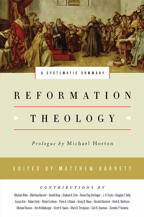 Reformation Theology