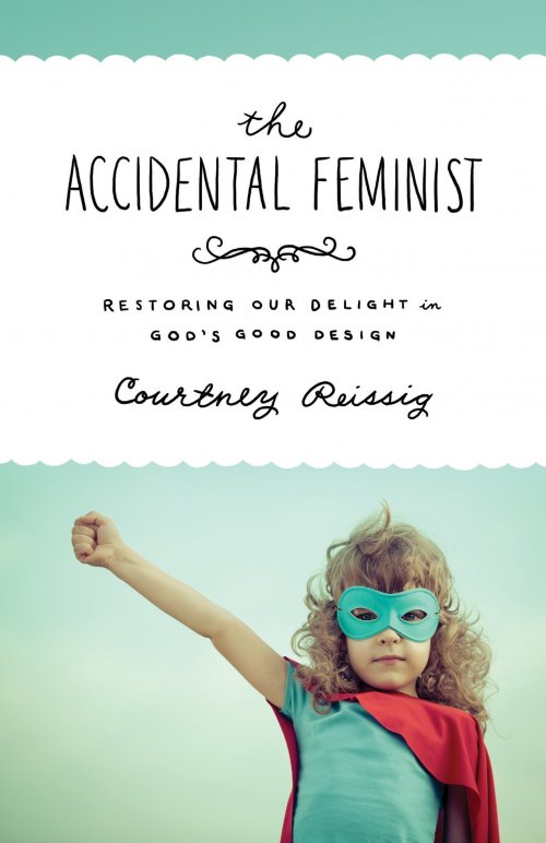 The Accidental Feminist