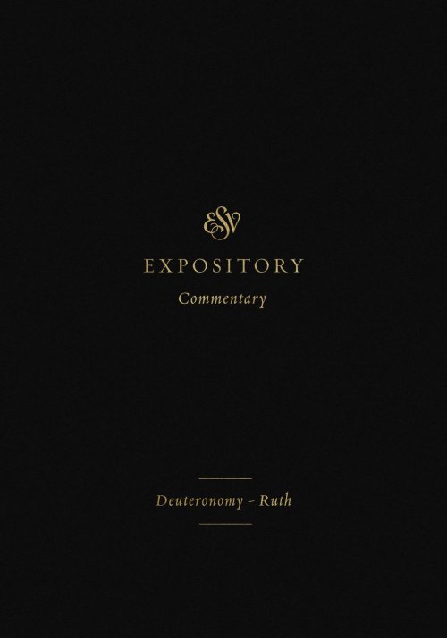 ESV Expository Commentary