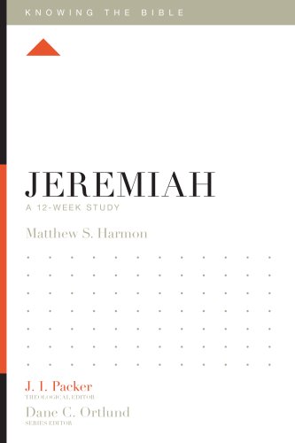 Knowing the Bible: Jeremiah