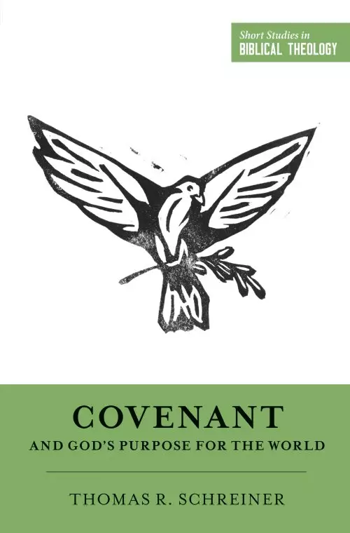 Covenant and God's Purpose for the World