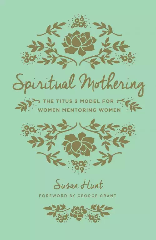 Spiritual Mothering