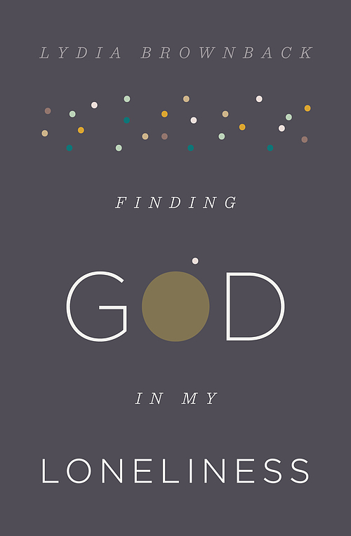 Finding God In My Loneliness