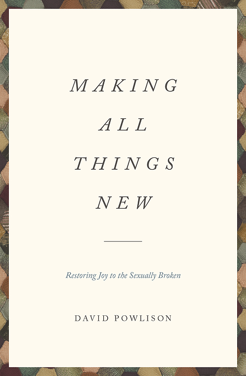 Making All Things New