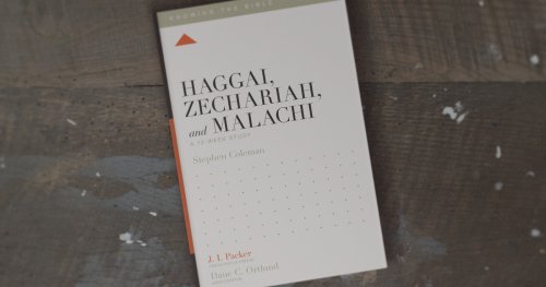 Haggai, Zechariah, and Malachi