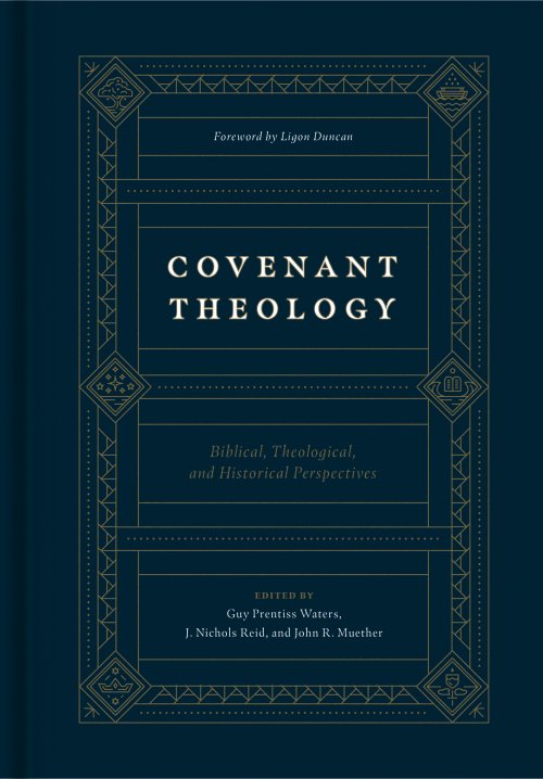 Covenant Theology