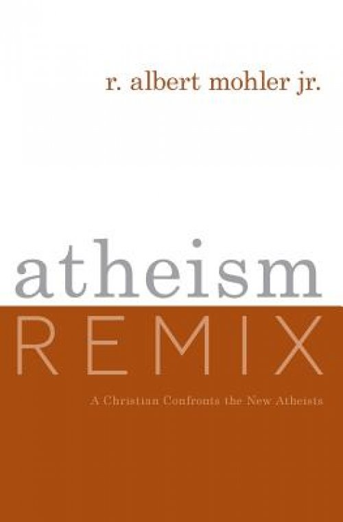 Atheism Remix: A Christian Confronts the New Atheists