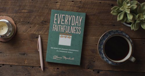 Everyday Faithfulness