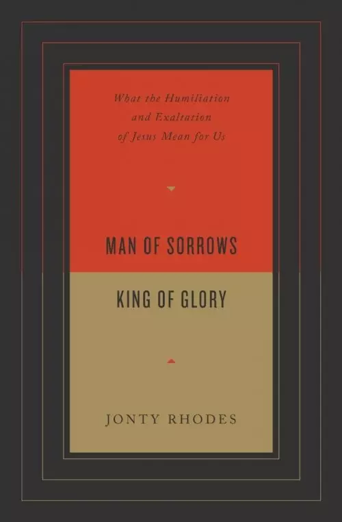 Man of Sorrows, King of Glory