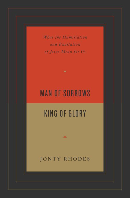 Man of Sorrows, King of Glory