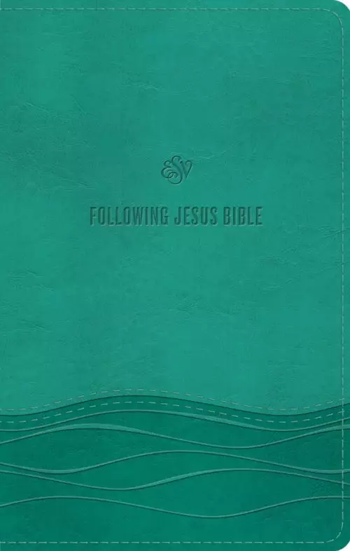 ESV Following Jesus Bible, Teal, Imitation Leather