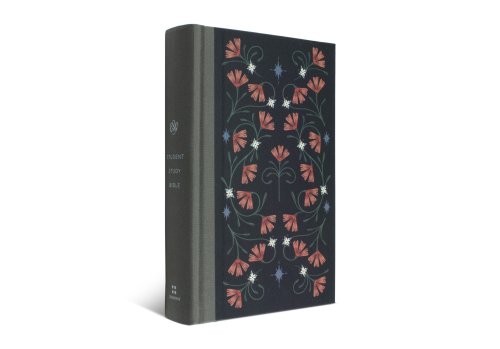 ESV Student Study Bible, Floral, Hardback, Book Introductions, Timelines, Maps, Topical Articles, Character Profiles, Glossary, Cross-References, Concordance