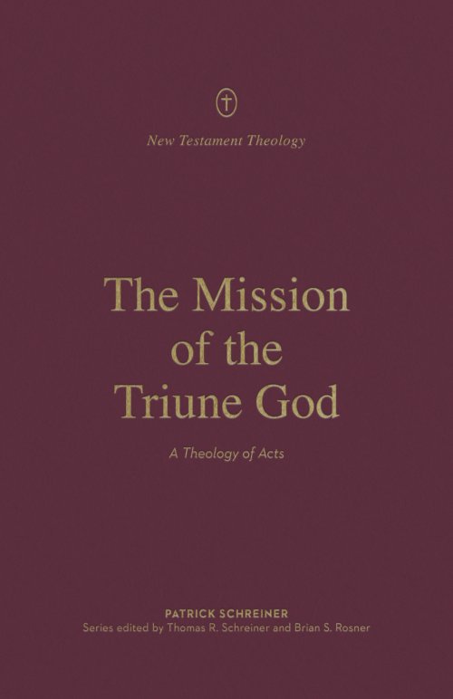 The Mission of the Triune God