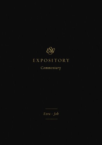 ESV Expository Commentary (Volume 4)