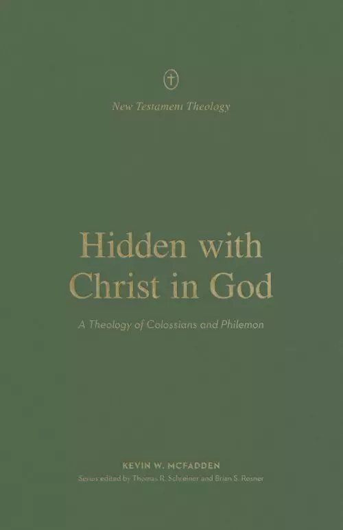 Hidden with Christ in God