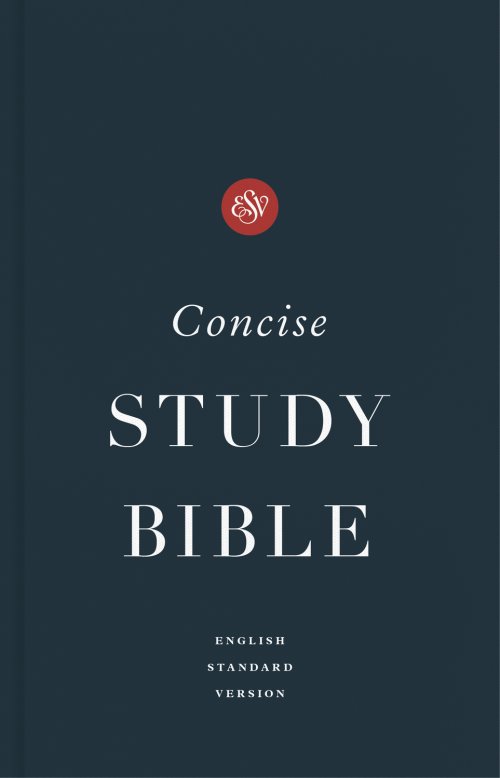 ESV Concise Study Bible, Navy, Paperback, Economy Edition, Study Notes, Glossary, Maps, Charts, Illustrations, Articles, Book Introductions