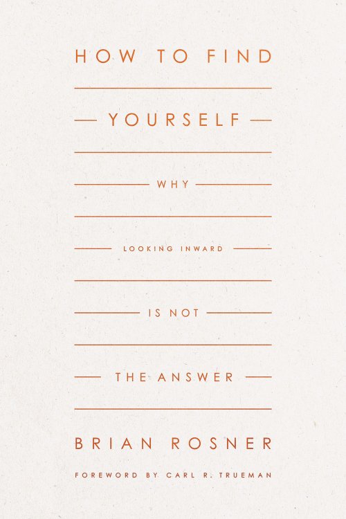 How to Find Yourself